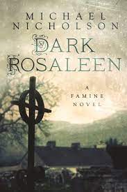 Dark Rosaleen Ebook By Michael Nicholson 9780750965866 Rakuten Kobo United States