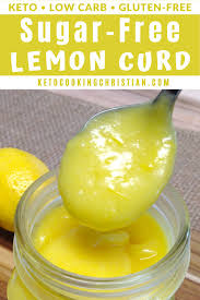 Keto Lemon Curd This Sugar Free Version Of Lemon Curd Has Great Sweet And Tangy Flavor That Is Every Bit As Good As The T In 2020 Lemon Curd Sugar Free Lemon