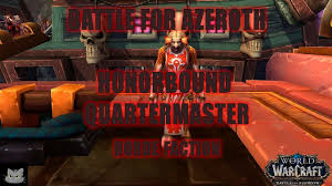 Check spelling or type a new query. Honorbound Quartermaster World Of Warcraft Battle For Azeroth No Commentary Youtube