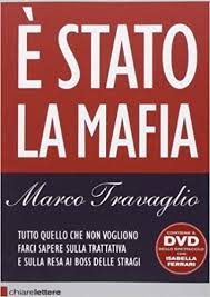 The latest tweets from marco travaglio (@marcotravaglio). E Stato La Mafia Amazon De Travaglio Marco Fremdsprachige Bucher