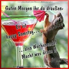 Lustig guten morgen guten morgen lustig samstag gb pics. Pin Von Tanja B Auf Grusse Guten Morgen Guten Morgen Samstag Freitag Wochenende