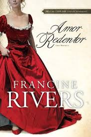 This Is The Firsr Book I Ever Read Beginning To End After This Book I Ve Read More Than 200 Books In 3 Ye Francine Rivers Francine Rivers Books Redeeming Love