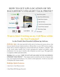 First, go to your account page by clicking on my account. How To Get Gps Location Of My Daughter S Straight Talk Phone