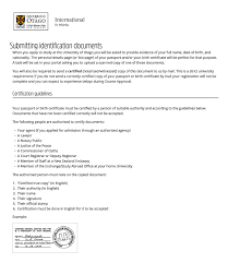 A commissioner of oaths only certifies that the required oath or affirmation or declaration has been properly administered. Certification Of Documents For University Of Otago New Zealand