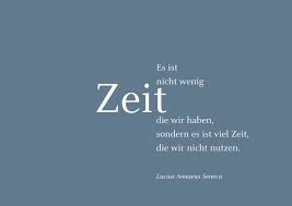 Wortgeklingel, die seite rund um sprüche und weisheiten des lebens. Zeitgeist Zeit Weisheiten Spruche Zitate Echte Postkarten Online Versenden