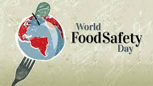 World food safety day is celebrated on the 7th of june every year. World Food Safety Day Fda