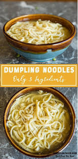 Pin By Leah On Food In 2020 Noodle Recipes Homemade Noodle Dumpling Recipe Veggie Noodles Recipes