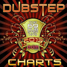 Dubstep Charts Top 69 Dubstep Hits Of 2013 Edm Records