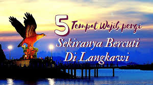 Menjelang cuti akhir tahun ni, mesti ramai yang nak rancang percutian dengan keluarga. 5 Tempat Wajib Pergi Sekiranya Bercuti Di Langkawi The Inspirasi Travel