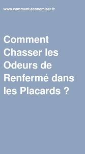 Comment Chasser Les Odeurs De Renferme Dans Les Placards Odeur Nettoyants Faits Maison Placard