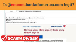 Emcom Bankofamerica Scam Or Legit Email Address Of Bank Of America Is It Official Domain Of Boa Youtube