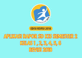 Aplikasi rapor ini bisa anda dapatkan mulai dari kelas 1, 2, 3, 4, 5, dan 6. Lengkap Aplikasi Raport Sd K13 Semester 2 Kelas 1 6 Revisi 2018 Sanjayaops