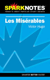 A fun and humorous chapter by chapter summary broken into tasty tidbits that you can digest. Les Miserables Sparknotes Literature Guide By Sparknotes
