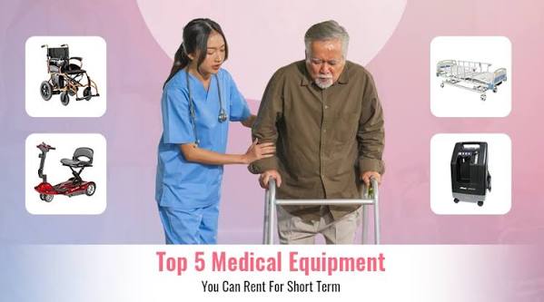 Top 5 Medical Equipment You Can Rent For Short Term