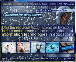Can The Replacement Of A Teacher By Robots Be A Consequence Of The Development Of Information Technologies In Education