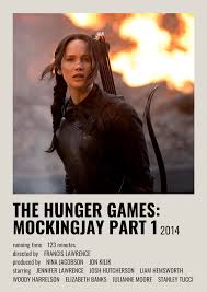 Under the leadership of president coin and the advice of her trusted friends, katniss spreads her wings as she fights to save. The Hunger Games Mockingjay Part 1 Movie Poster Movie Posters Hunger Games Poster Movie Posters Minimalist