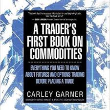 The 8 Best Commodity Trading Books Of 2019