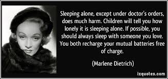Funny Sleeping Alone Quotes Quotesgram