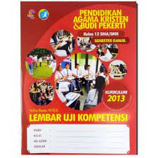 Soal pendidikan agama kristen dan budi pekerti kelas xii. Luk Lks Agama Kristen Semester Ganjil Kelas 12 Sma Smk Shopee Indonesia