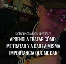 I simply do what fulfills me.' and more. List Best Bad Bunny Quotes Photos Collection In 2020 Bunny Quotes Singer Quote Spanglish Quotes