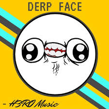 Image result for derp