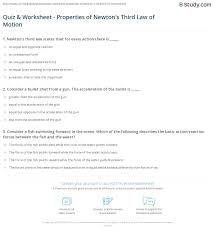 Displaying 162 questions associated with treatment. Quiz Worksheet Properties Of Newton S Third Law Of Motion Study Com