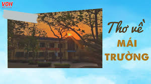 22 bài thơ về mái trường hay và ý nghĩa nhất