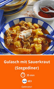 Gulasch Mit Sauerkraut Szegediner Rezept In 2020 Sauerkraut Gulasch Szegediner