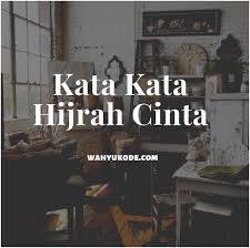 Kata Hijrah Cinta Dalam Diam Cikimm Com