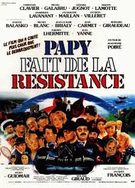 Papy Fait De La Resistance Film Film Culte Francais Louis De Funes
