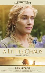 A LITTLE CHAOS" (2014). Alan Rickman, (also director) as King Louis XIV,  stole the show. The story is about 2 landscapers who fall in love, while  designing a special garden for the King .