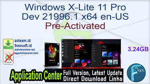 Free download windows 11 professional lite iso preactivated. Windows 11 X Lite Pro Dev 21996 1 X64 En Us Pre Activated Zcteam Id