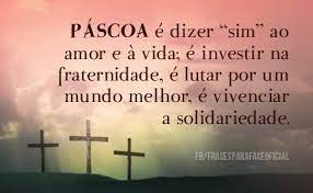 Mensagem de páscoa para amigos. Frases De Pascoa