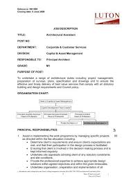 Description of professional asset management resume example for financial executive with experience managing real estate and loan porfolios. Job Description Title Architectural Assistant Post No
