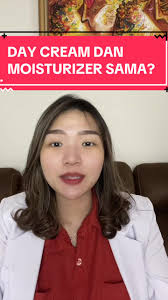 Perbedaan Day Cream Dan Moisturizer: Tips Skincare Dr. Anita Ang