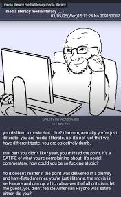 Anon on media literacy : r4chan