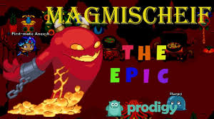 Five are normal epics, florafox, arctursus, big hex, diveodile, . Prodigy Magmischief Unlock Code 10 2021