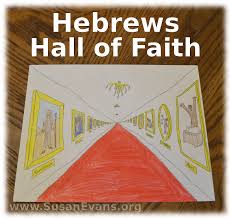 Image result for images The Hall of Faith hebrews chapter 11