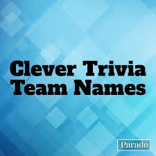 Finding out information about family histories is growing in popularity with each passing year. 250 Trivia Team Names The Best Funny Trivia Team Names