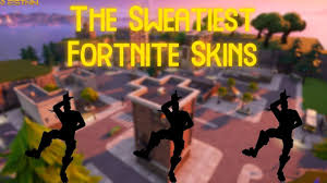We did not find results for: The Sweatiest Skins In Fortnite
