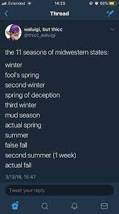 Seasons Of The Midwest Relatable Bones Funny Relatable Post