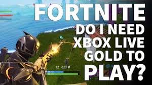 Why give away free v bucks? Do You Need Xbox Live Gold To Play Fortnite Is Xbox Live Required To Play Fortnite Battle Royale Youtube