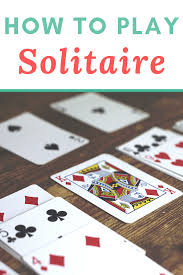 How To Play Solitaire Playing Solitaire Solitaire Cards Bridge Card Game
