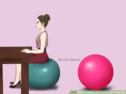 how to choose the correct size yoga ball 6 steps with