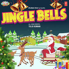 Jingle Bells Song Download From Jingle Bells Jiosaavn