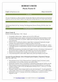 Most of the templates are customizable, which can assist the application to tailor the changes and make resume according to their credentials. Physics Teacher Resume Samples Qwikresume
