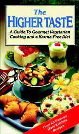 Higher Taste Vegetarian Cooking Recipes Food Tasting