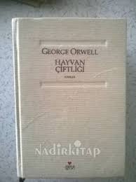 Hayvan Ciftligi 25 Yil Ozel Baski Ciltli George Orwell Nadir Kitap