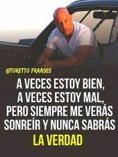 Por que se volvio famoso la frase de toretto?. 7 Ideas De Toretto Motivacion Frases Frases Motivadoras Frases Sabias