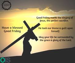 Princeton's wordnet(0.00 / 0 votes)rate this definition Good Friday Good Friday Life Blessed